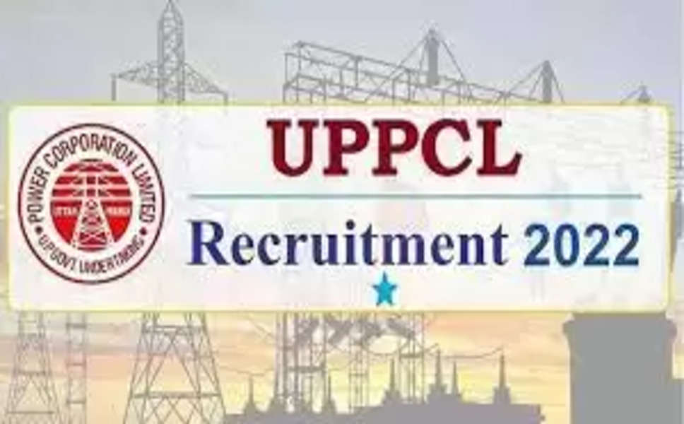 UPPCL Recruitment 2022: यूपी में बिजली विभाग में निकली सरकारी नौकरी, आयु सीमा 40 साल, फटाफट करे आवेदन