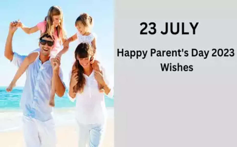 Happy Parent's Day 2023 Wishes: पेरेंट्स डे विश करने के लिए मम्मी-पापा को भेजें ये प्यारे मैसेज